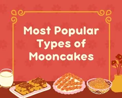 Most Popular Types of Mooncakes in Singapore